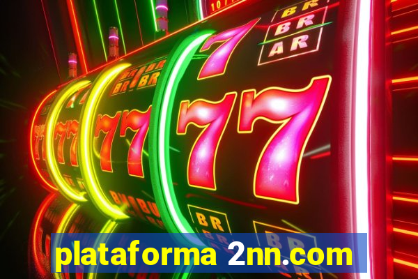 plataforma 2nn.com